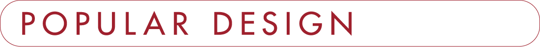 POPULAR DESIGN