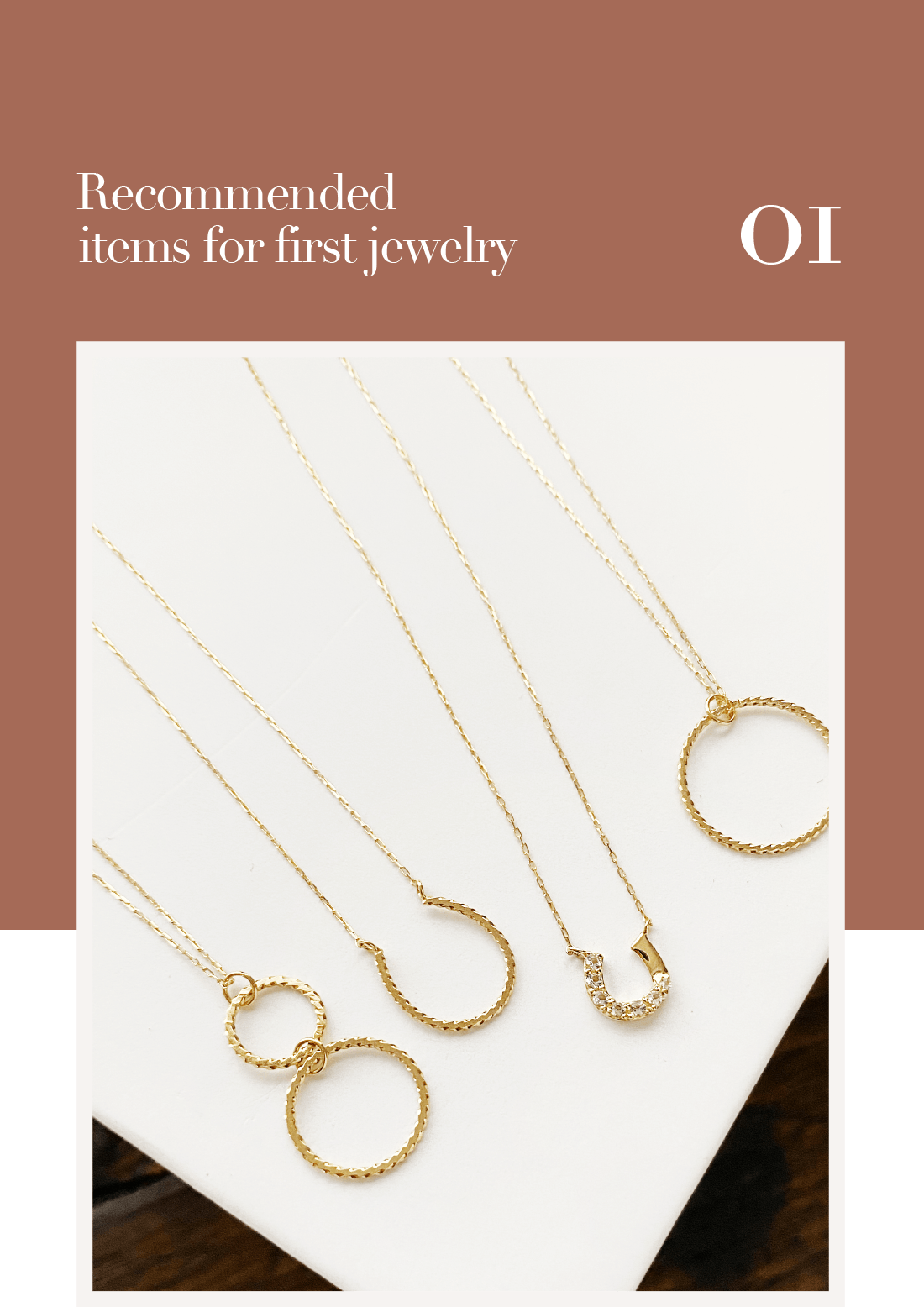 Recommended items for first jewelry